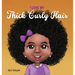 I Love My Thick Curly Hair
