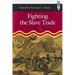 Fighting the Slave Trade: West African Strategies