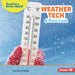 Weather Tech: A First Look