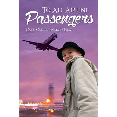 To All Airline Passengers