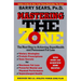 Mastering the Zone: The Next Step in Achieving Superhealth and Permanent Fat Loss