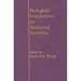 Biological Perspectives on Motivated Activities