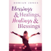 Blessings & Healings, Healings & Blessings