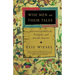 Wise Men and Their Tales: Portraits of Biblical, Talmudic, and Hasidic Masters