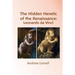 The Hidden Heretic of the Renaissance: Leonardo