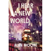 I Hear a New World