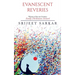 Evanescent Reveries