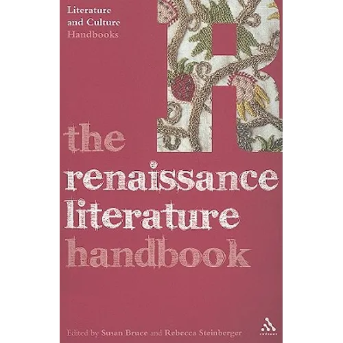 The Renaissance Literature Handbook