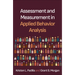Assessment and Measurement in Applied Behavior Analysis