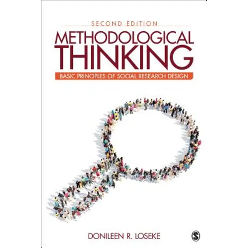 Methodological Thinking: Basic Principles of Social Research Design