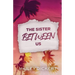 The Sister Between Us