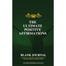 The Ultimate Positive Affirmations - Blank Journal