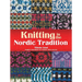 Knitting in the Nordic Tradition