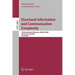 Structural Information and Communication Complexity: 13th International Colloquium, Sirocco 2006, Chester, Uk, July 2-5, 2006, Proceedings