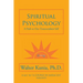 Spiritual Psychology: A Path to Our Transcendent Self
