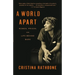 A World Apart: Women, Prison, and Life Behind Bars