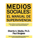 Medios Sociales: Manual de Supervivencia