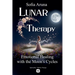 Lunar Therapy- Emotional Healing with the Moon's Cycles