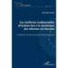 Les chefferies traditionnelles africaines face à la dynamique des réformes territoriales: Contribution à l'étude des processus de décentralisation