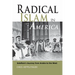 Radical Islam in America: Salafism's Journey from Arabia to the West