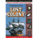 The Mystery of the Lost Colony