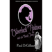 Sherlock Holmes and the Unholy Trinity