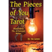 The Pieces of You Tarot: Illuminating the Archetypes Within