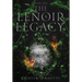 The LeNoir Legacy