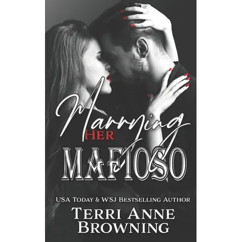 Marrying Her Mafioso