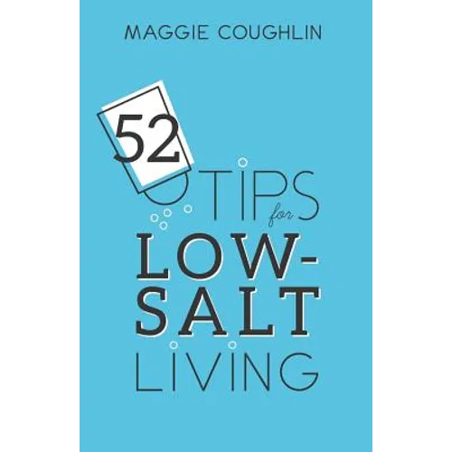 52 Tips for Low-Salt Living