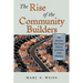 The Rise of the Community Builders: The American Real Estate Industry and Urban Land Planning