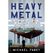 Heavy Metal: The Hard Days and Nights of the Shipyard Workers Who Build America's Supercarriers