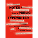 Notes from a Public Typewriter