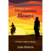 Murderous Means: A Southern California Mystery