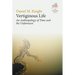 Vertiginous Life: An Anthropology of Time and the Unforeseen