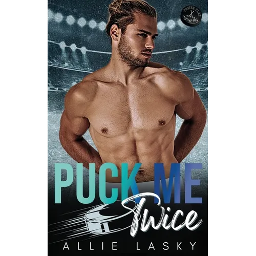 Puck Me Twice