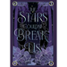The Stars Couldn't Break Us