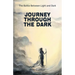Journey Through The Dark