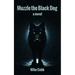 Muzzle the Black Dog