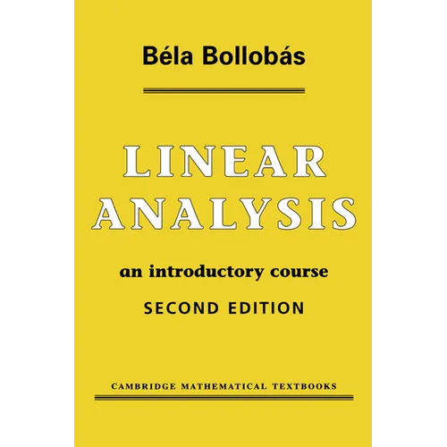 Linear Analysis: An Introductory Course