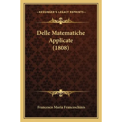 Delle Matematiche Applicate (1808)