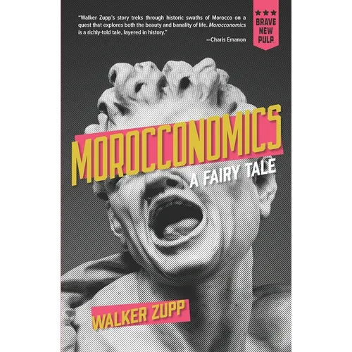 Morocconomics: A Fairy Tale
