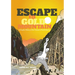 Escape to Gold Mountain: A Graphic History of the Chinese in North America