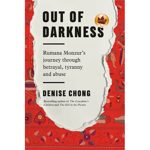 Out of Darkness: Rumana Monzur's Journey Through Betrayal, Tyranny and Abuse