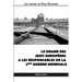 Le drame des Juifs européens & Les responsables de la Deuxième Guerre mondiale