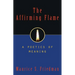 The Affirming Flame: A Poetics of Meaning