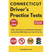 Connecticut Driver's Practice Tests: 360+ Questions and Detailed Answers to Ace the DMV Exam on Your First Try
