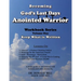 Becoming God's Last Days Anointed Warrior: Workbook Series Volume One: Keep What is Written