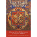 Spectrum of Ecstasy: Embracing the Five Wisdom Emotions of Vajrayana Buddhism