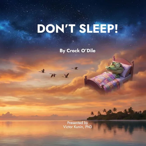 Don't Sleep!